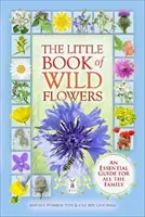 Mica carte a florilor sălbatice - Little Book of Wild Flowers