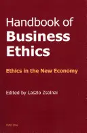 Manual de etică în afaceri: Etica în noua economie - Handbook of Business Ethics: Ethics in the New Economy