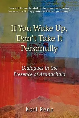 Dacă te trezești, nu o lua personal - If You Wake Up, Don't Take It Personally
