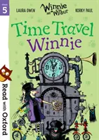 Citește cu Oxford: Etapa 5: Winnie și Wilbur: Winnie călătorul în timp - Read with Oxford: Stage 5: Winnie and Wilbur: Time Travel Winnie