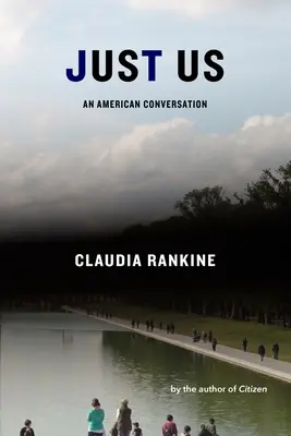 Doar noi: O conversație americană - Just Us: An American Conversation