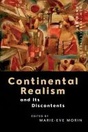 Realismul continental și nemulțumirile sale - Continental Realism and Its Discontents