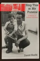 Cântați asta la înmormântarea mea: A Memoir of Fathers and Sons - Sing This at My Funeral: A Memoir of Fathers and Sons