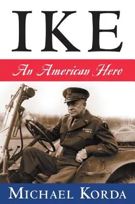 Ike: Un erou american - Ike: An American Hero