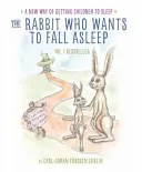 Iepurașul care vrea să adoarmă - O nouă modalitate de a adormi copiii - Rabbit Who Wants to Fall Asleep - A New Way of Getting Children to Sleep