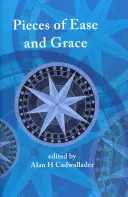 Bucăți de Ușurință și Grație - Pieces of Ease and Grace