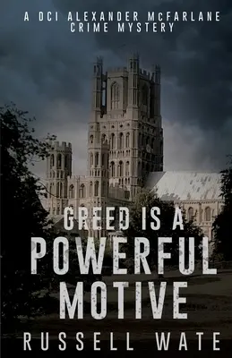 Lăcomia este un motiv puternic - Greed is a Powerful Motive