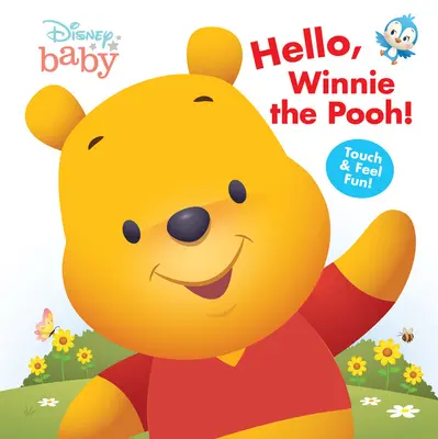 Disney Baby Bună, Winnie the Pooh! - Disney Baby Hello, Winnie the Pooh!