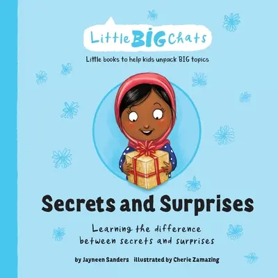 Secrete și surprize: Învățarea diferenței dintre secrete și surprize - Secrets and Surprises: Learning the difference between secrets and surprises