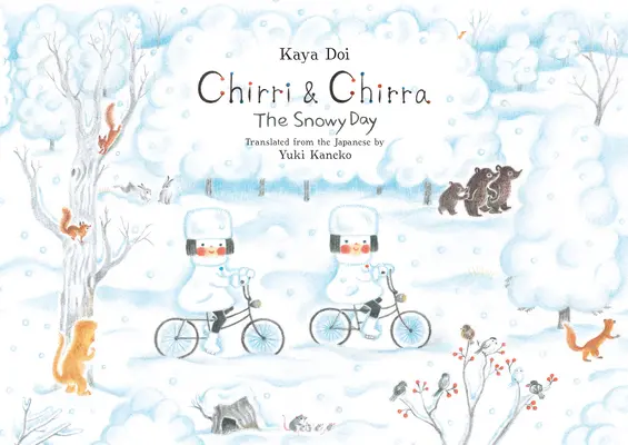 Chirri & Chirra, ziua cu zăpadă - Chirri & Chirra, the Snowy Day