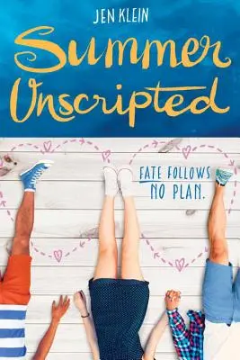 Vara fără scenariu - Summer Unscripted