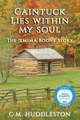 Caintuck zace în sufletul meu: Povestea lui Jemima Boone - Caintuck Lies Within My Soul: The Jemima Boone Story
