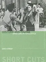 Costume și cinema: Coduri vestimentare în filmul popular - Costume and Cinema: Dress Codes in Popular Film