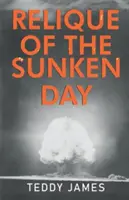 Relicva zilei scufundate - Relique of the Sunken Day