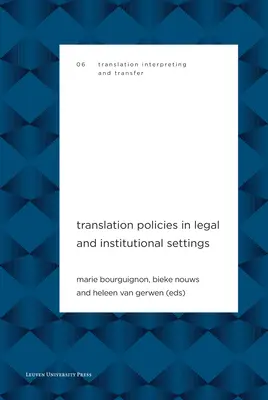 Politici de traducere în contexte juridice și instituționale - Translation Policies in Legal and Institutional Settings