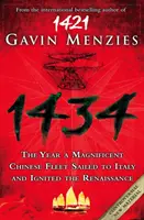 1434 - Anul în care o flotă chineză a navigat spre Italia și a declanșat Renașterea - 1434 - The Year a Chinese Fleet Sailed to Italy and Ignited the Renaissance