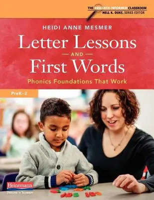 Letter Lessons and First Words: Fundații fonice care funcționează - Letter Lessons and First Words: Phonics Foundations That Work