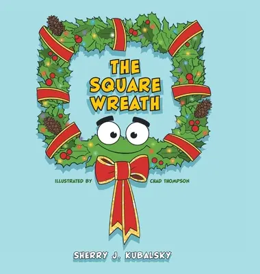 Coroana pătrată - The Square Wreath