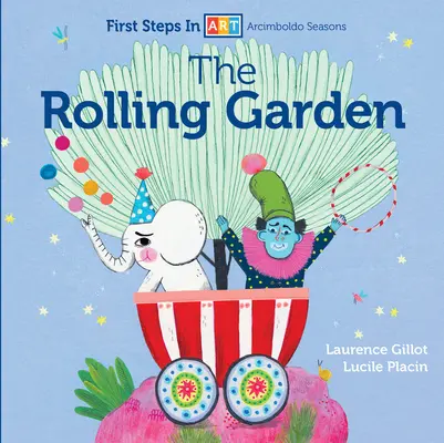 Grădina rulantă - The Rolling Garden