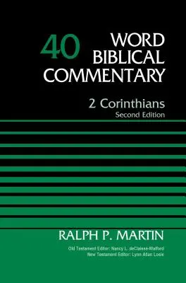 2 Corinteni, volumul 40, 40: ediția a doua - 2 Corinthians, Volume 40, 40: Second Edition