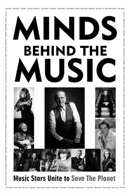 Mințile din spatele muzicii: Vedetele muzicii se unesc pentru a salva planeta - Minds Behind The Music: Music Stars Unite To Save The Planet
