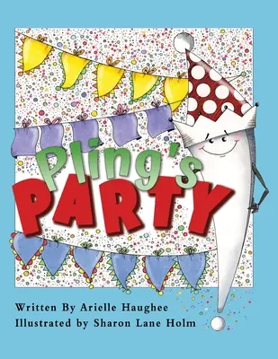 Petrecerea lui Pling - Pling's Party