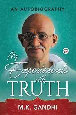 Experimentele mele cu adevărul - My Experiments with Truth