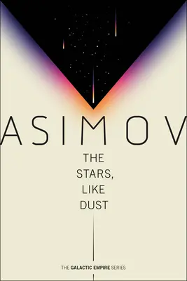 Stelele, ca praful - The Stars, Like Dust