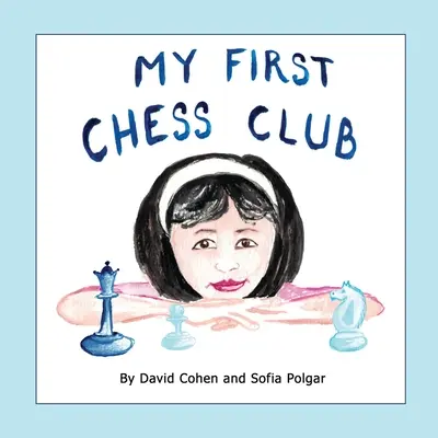 Primul meu club de șah - My First Chess Club