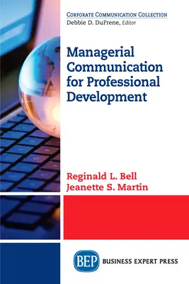 Comunicare managerială pentru dezvoltare profesională - Managerial Communication for Professional Development
