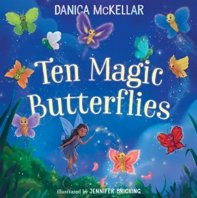Zece fluturi magici - Ten Magic Butterflies