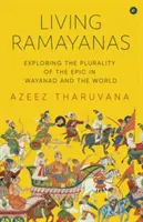 Ramayane vii - Living Ramayanas