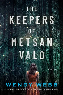 Păstrătorii din Metsan Valo - The Keepers of Metsan Valo