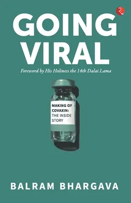 Going Viral: Realizarea Covaxin - Going Viral: Making of Covaxin