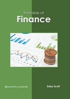 Principii de bază ale finanțelor - Essentials of Finance