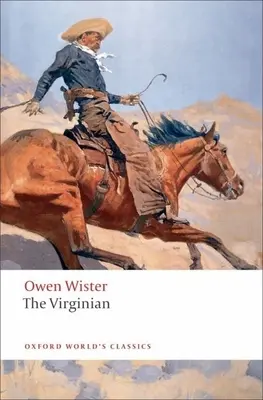 Virginianul: Un călăreț al câmpiilor - The Virginian: A Horseman of the Plains
