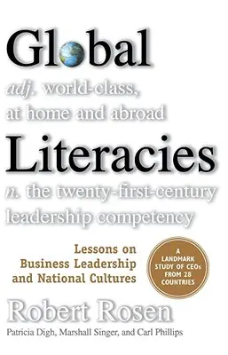 Literații globale: Lecții privind conducerea afacerilor și culturile naționale - Global Literacies: Lessons on Business Leadership and National Cultures