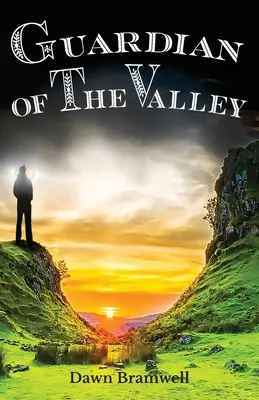 Gardianul Văii - Guardian of the Valley