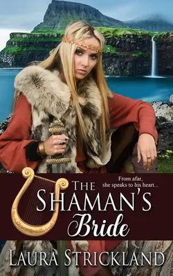 Mireasa șamanului - The Shaman's Bride