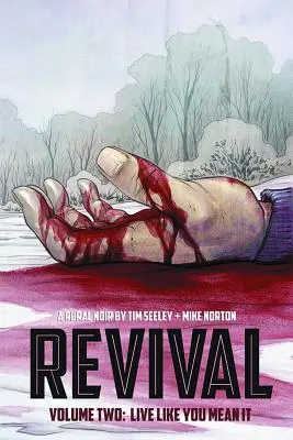 Revival Volumul 2: Trăiește cu adevărat - Revival Volume 2: Live Like You Mean It