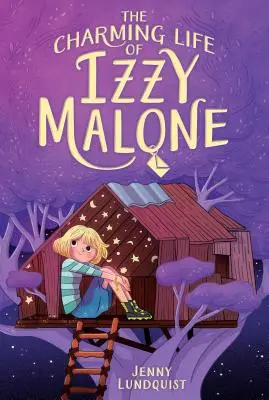 Fermecătoarea viață a lui Izzy Malone - The Charming Life of Izzy Malone