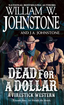 Mort pentru un dolar - Dead for a Dollar