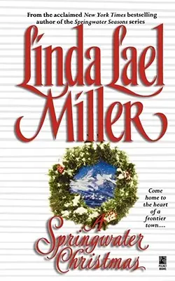 Un Crăciun în Springwater - A Springwater Christmas