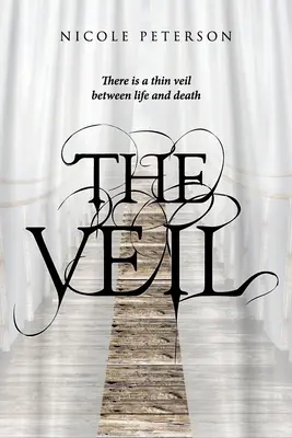 Vălul: Există un văl subțire între viață și moarte - The Veil: There is a thin veil between life and death
