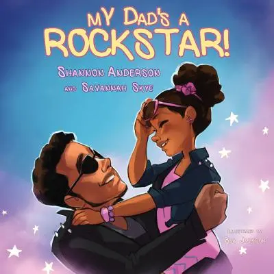 Tatăl meu este un Rockstar - My Dad's a Rockstar