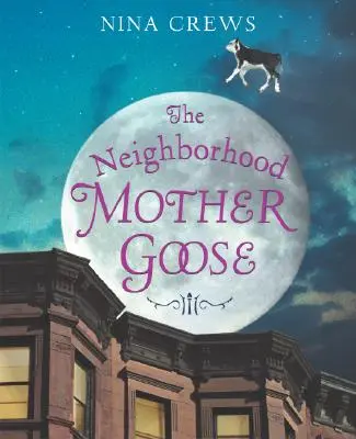 Mama gâscă din cartier - The Neighborhood Mother Goose