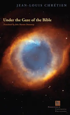 Sub privirile Bibliei (Under the Gaze of the Bible) - Under the Gaze of the Bible