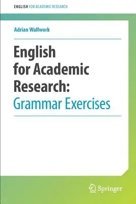 Engleză pentru cercetare academică: Exerciții de gramatică - English for Academic Research: Grammar Exercises