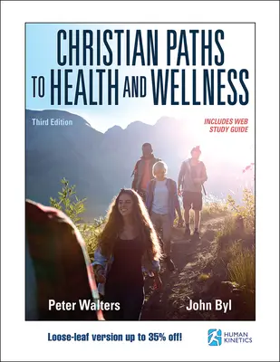 Căile creștine către sănătate și bunăstare - Christian Paths to Health and Wellness