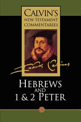 Evrei, 1 și 2 Petru - Hebrews, 1 & 2 Peter
